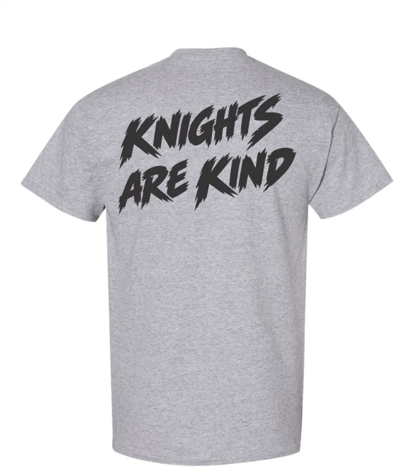 Back of gray Inspiration Mountain shirt reading Knights Are Kind