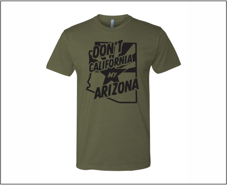 Don't Cali My AZ - Green